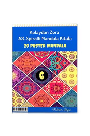 A-3 Spiralli Kolaydan Zora Mandala Kitabı-6 (20 Poster Mandala)