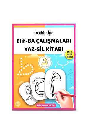 Elif-ba Çalışmaları Yaz-sil Kitabı (silinebilir Kalem Hediyeli)