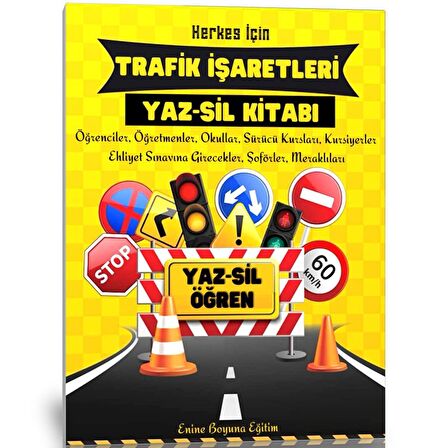 Herkes İçin Trafik İşaretleri YAZ-SİL Kitabı