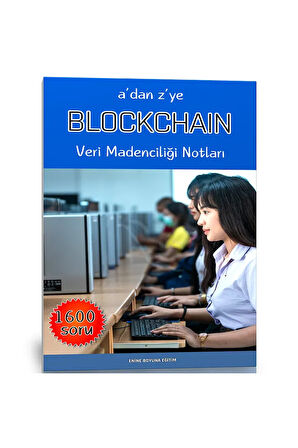 A'dan Z'ye Blockchain Ders Notları