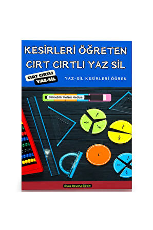 Cırt Cırtlı Kesirleri Öğreten YAZ-SİL Kitabı