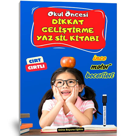 Okul Öncesi Dikkat Geliştirme ve İnce Motor Becerileri YAZ-SİL Kitabı (Cırt Cırtlı)