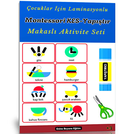 3-9 YAŞ Montessori KES-YAPIŞTIR Eğitim Seti (Laminasyonlu)