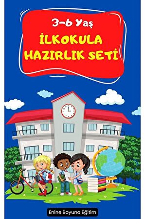 3-6 Yaş İlkokula Hazırlık Seti