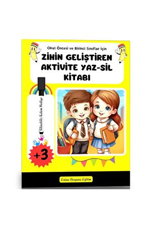 Okul Öncesi ve Birinci Sınıflar İçin Zihin Geliştiren Aktivite YAZ-SİL Kitabı