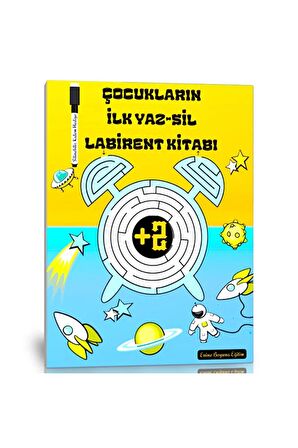 Çocukların İLK YAZ-SİL Labirent Kitabı (2 Yaş Üzeri Tüm Çocuklara)