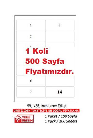 A1-2014 Ebat 500 A4 Sayfa 99.1 x 38.1 mm Lazer Etiket  A4 Sayfada 14 Etiket