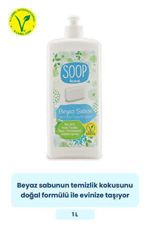 SOOP Home Beyaz Sabun Yüzey Temizleyici 1 L | Bitkisel Yağ Sabunu Bazlı | İz Ve Leke Bırakmaz