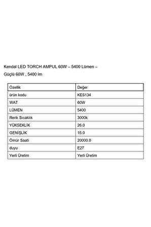 LED TORCH AMPUL 60W 5400 Lümen Güçlü 60W 3000K- SARI