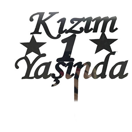 Kızım 1 Yaşında İlk Yaş Doğum Günü Partisi Pleksi Pasta Süsü Gümüş Renk 