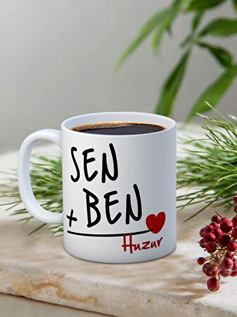 Baskılı Kupa Bardak Seramik Mug - Sen Ben Huzur