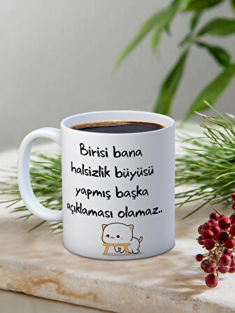 Baskılı Kupa Bardak Seramik Mug - Halsizlik Büyüsü Yapmış