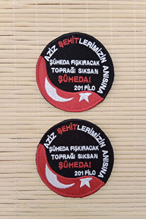 aziz sehitlerimizin anisina suheda fiskiracak topragi siksan suheda 201 filo nakis islemeli arma patch pec