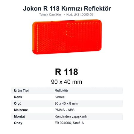 Jokon R 118 Kırmızı Karavan Reflektörü 90x40 mm Yapışkanlı (JK31.0005.501)