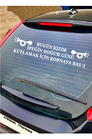 Doğum Günü Araba Eğlenceli Doğum Günü Araç Stickerı Korna Çalarak Kutlayın Yazısı Sticker Bugün Doğum Günü Kişiye Özel Sticker