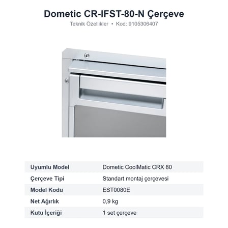 Dometic CoolMatic CR-IFST-80-N Standart Montaj Çerçevesi, CRX 80 Buzdolabı İçin (9105306407)