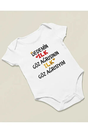 Dedemin İlk Göz Ağrısının İlk Göz Ağrısıyım Yazılı Pamuklu Yumuşak Unisex Çıtçıtlı Body Zıbın