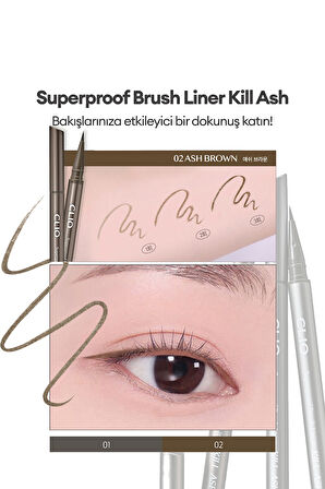 İnce Mikrofiber Fırça Uçlu, Sabitlenen Eyeliner CLIO Superproof Brush Liner Kill Ash (002 Ash Brown)