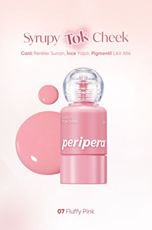 İnce Yapılı, Ciltle Bütünleşen, Pigmentli Likit Allık PERIPERA Syrupy Tok Cheek (07 Fluffy Pink)