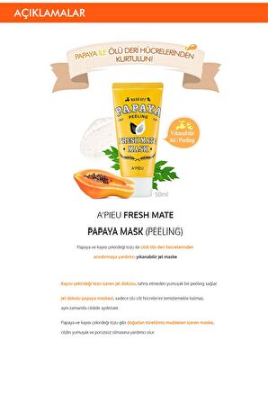 Pürüzsüz Görünüm Kazandıran Peeling 50ml APIEU Fresh Mate Papaya Mask (Peeling)