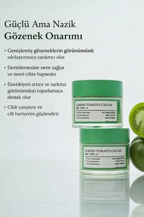 Green Tomato Cream - Yeşil Domates Gözenek Sıkılaştırıcı Nem Kremi
