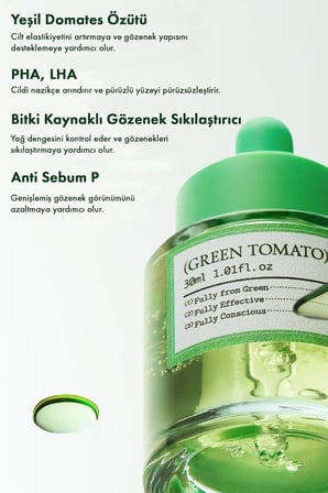 Green Tomato Serum - %67 Yeşil Domates Özlü Gözenek Arındırıcı Serum
