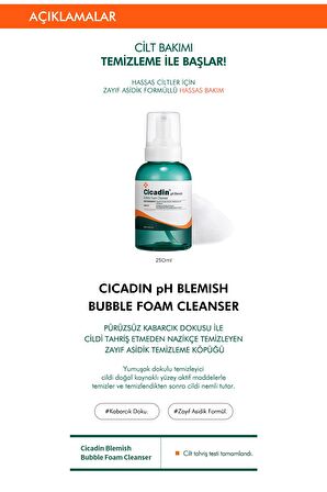 Hassas Ciltler İçin Yağlanma Karşıtı Yüz Yıkama Köpüğü 250ml Cicadin pH Blemish Bubble Foam