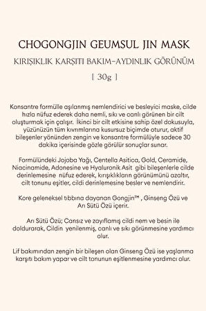 Yıpranmış Cildi Besleyen, Aydınlık ve Elastik Görünüme Yardımcı Maske CHOGONGJIN Geumsul Jin Mask