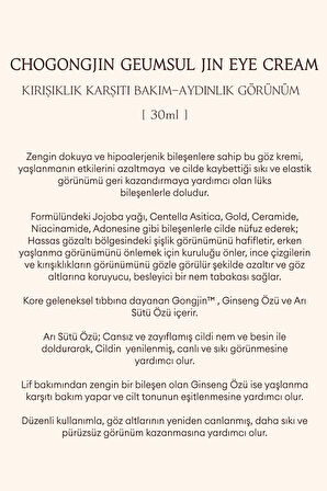 Yıpranmış Cildi Besleyen,  Elastik Görünüme Yardımcı Göz Kremi CHOGONGJIN Geumsul Jin Eye Cream