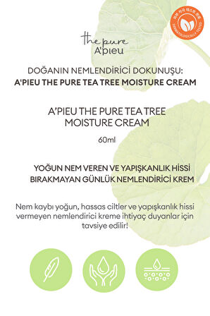 Yağlanma ve Sivilcelenme Eğilimli Ciltler İçin Nemlendirici A'PIEU The Pure Tea Tree Moisture Cream