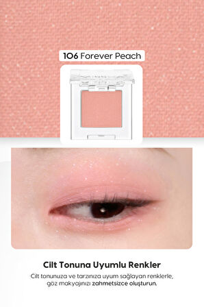 Yumuşak Dokulu, Dökülme Yapmayan Mat Tekli Göz Farı Modern Shadow Matte (106 Forever Peach)