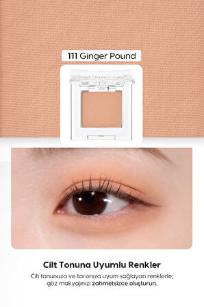 Yumuşak Dokulu, Dökülme Yapmayan Mat Tekli Göz Farı Modern Shadow Matte (111 Ginger Pound)