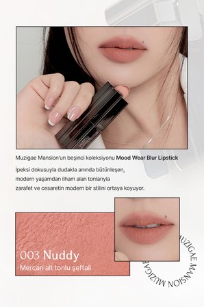 Pürüzsüz Görünüm Sunan Kadifemsi Ruj MUZIGAE MANSION Moodwear Blur Lipstick (003 Nuddy)