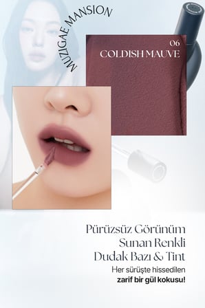 Renkli Dudak Bazı&Tint MUZIGAE MANSION Tie Up Cover Tint (06 Coldish Mauve)