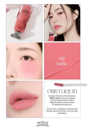 Gül Özlü, Kadife Bitiş Sunan, Nemlendirici ve Kalıcı Tint MUZIGAE MANSION Objet Liquid 017 Softie