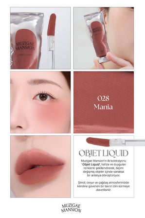 Gül Özlü, Kadife Bitiş Sunan, Nemlendirici ve Kalıcı Tint MUZIGAE MANSION Objet Liquid 028 Mania