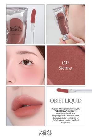 Gül Özlü, Kadife Bitiş Sunan, Nemlendirici ve Kalıcı Tint MUZIGAE MANSION Objet Liquid 037 Sienna