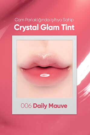 Yapışkanlık Hissi Vermeyen Yoğun Işıltılı Tint Clio Crystal Glam Tint (06 Daily Mauve)