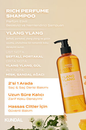 Parfüm Etkili Besleyici ve Nemlendirici Şampuan KUNDAL Rich Perfume Shampoo 500ml (Ylang Ylang)