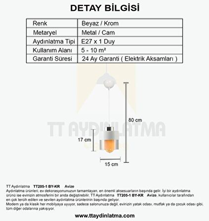 TT205-1-BY TT Aydınlatma Beyaz - Krom Tekli Avize