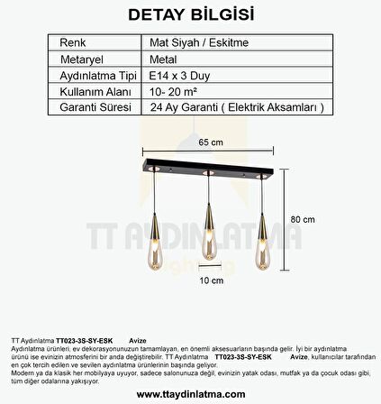 TT023-3S-SY-ESK TT Aydınlatma Eskitme 3 lü Damla Modeli Sıralı Avize