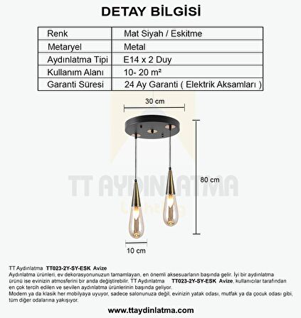 TT023-2Y-SY-ESK TT Aydınlatma Eskitme 2 li Damla Modeli Yuvarlak Avize