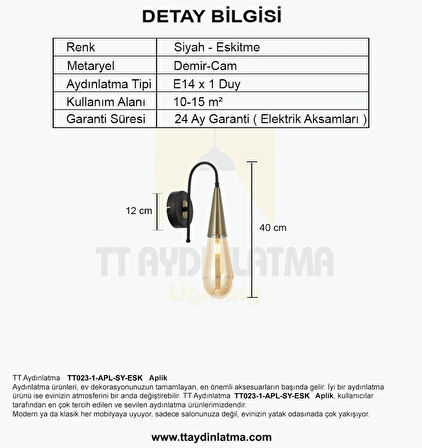 TT023-1-APL-SY-ESK TT Aydınlatma Damla Modeli Eskitme-Siyah Tekli Aplik