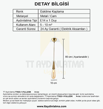 TT023-1-FULLESK TT Aydınlatma Damla Modeli Full Eskitme Tekli Avize