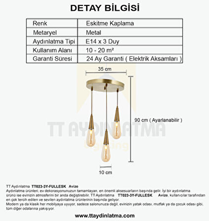 TT023-3Y-FULLESK TT Aydınlatma Eskitme Kaplama 3 lü Damla Modeli Yuvarlak Avize