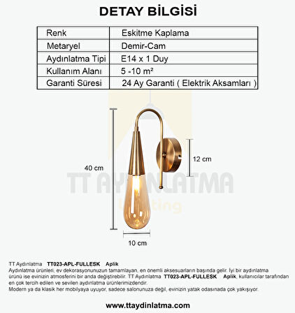 TT023-APL-FULLESK TT Aydınlatma Damla Modeli Full Eskitme Tekli Aplik