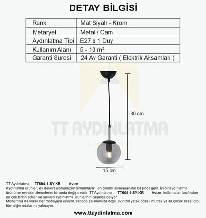 TT604-1-SY-KR TT Aydınlatma Mat Siyah - Krom Kaplama Tijli Glop Camlı Tekli Avize