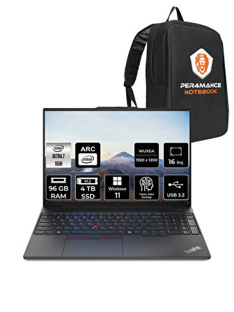 Lenovo ThinkPad E16 G2 Ultra 7 155H 96GB 4TB SSD 16'' WUXGA W11P 21MA002UTX & PER4 ÇANTA