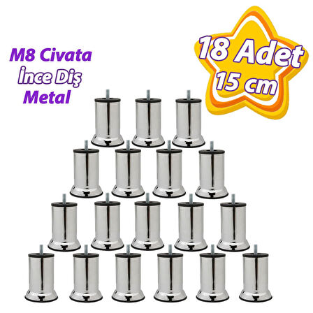 18 Adet Metal Destek Ayağı 15 Cm Krom Mobilya Kanepe Baza Koltuk Ünite Ayakları Metrik 8 Civatalı İnce Diş