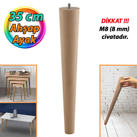 Ahşap Ayak 35 Cm Masa Zigon Sehpa TV Ünitesi Puf Tabure Ayağı Ayakları Konik M8 Civatalı